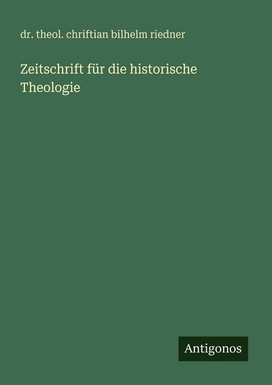 Produktbild: Zeitschrift f&uuml;r die historische Theologie