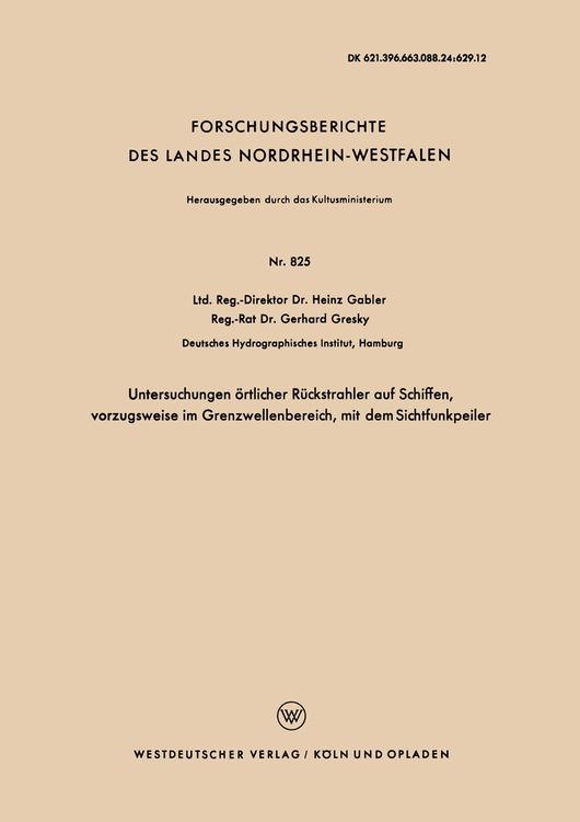 Produktbild: Untersuchungen &ouml;rtlicher R&uuml;ckstrahler auf Schiffen, vorzugsweise im Grenzwellenbereich, mit dem Sichtfunkpeiler