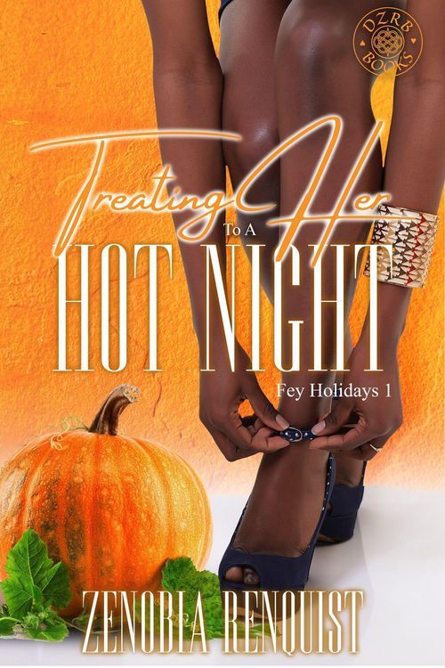 Produktbild: Treating Her to a Hot Night (Fey Holidays, #1)