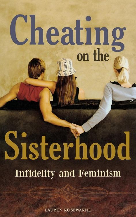 Produktbild: Cheating on the Sisterhood