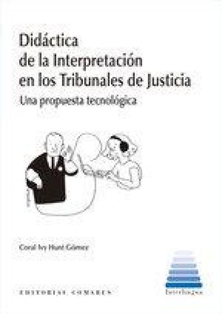 Produktbild: Did&aacute;ctica de la interpretaci&oacute;n en los tribunales de justicia