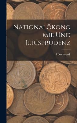 Produktbild: National&ouml;konomie Und Jurisprudenz