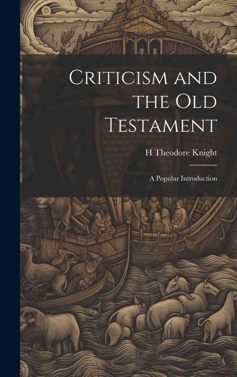 Produktbild: Criticism and the Old Testament: A Popular Introduction