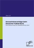 Produktbild: Honorartrainervertr&auml;ge beim Deutschen Fu&szlig;ball Bund