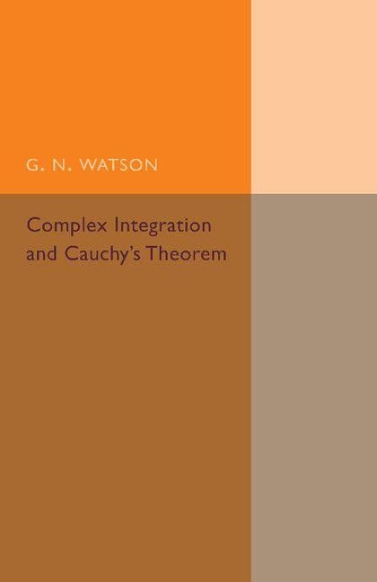 Produktbild: Complex Integration and Cauchy's Theorem