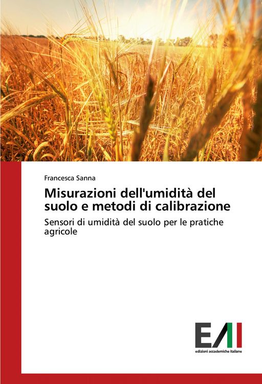 Produktbild: Misurazioni dell'umidit&agrave; del suolo e metodi di calibrazione