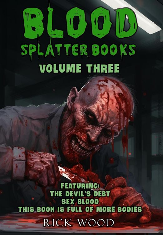 Produktbild: Blood Splatter Books Omnibus Volume Three