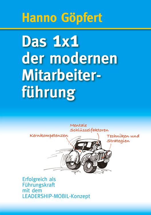 Produktbild: Das 1x1 der modernen Mitarbeiterf&uuml;hrung