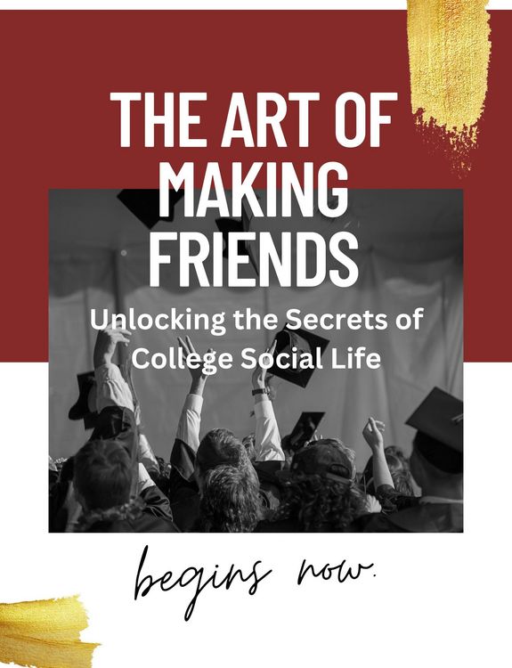 Produktbild: The Art of Making Friends: Unlocking the Secrets of College Social Life