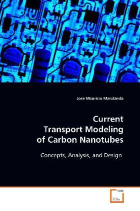 Produktbild: Marulanda, J: Current Transport Modeling of Carbon Nanotubes