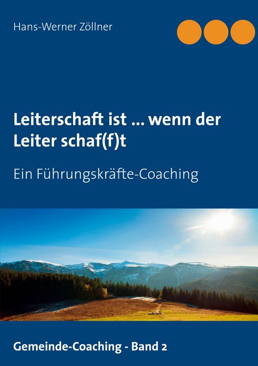 Produktbild: Leiterschaft ist ... wenn der Leiter schaf(f)t