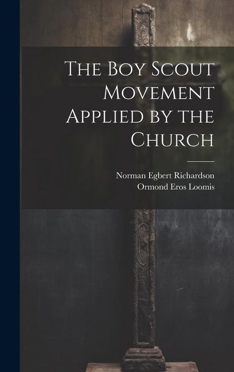 Produktbild: The Boy Scout Movement Applied by the Church