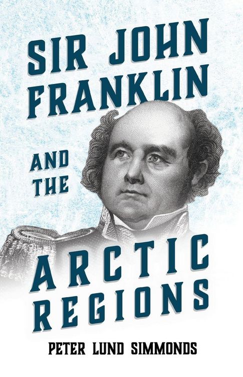 Produktbild: Sir John Franklin and the Arctic Regions