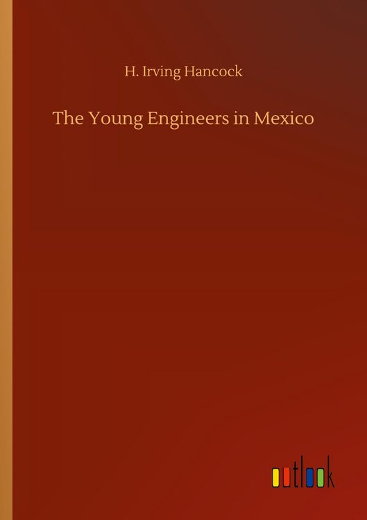 Produktbild: The Young Engineers in Mexico