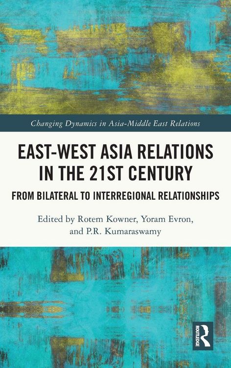 Produktbild: East-West Asia Relations in the 21st Century