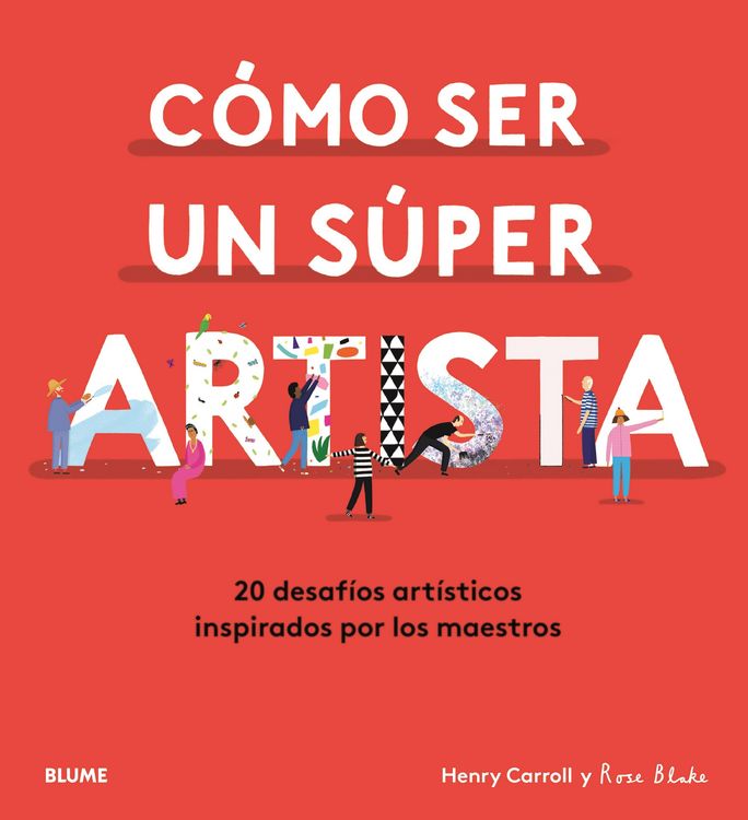 Produktbild: C&oacute;mo ser un s&uacute;per artista