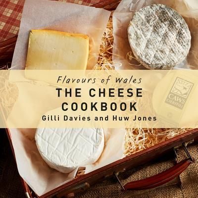 Produktbild: Flavours of Wales: Cheese Cookbook, The