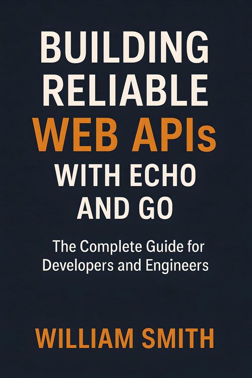 Produktbild: Building Reliable Web APIs with Echo and Go