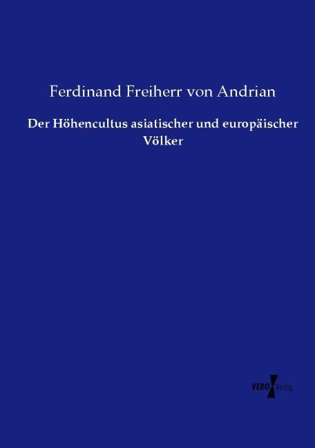 Produktbild: Der H&ouml;hencultus asiatischer und europ&auml;ischer V&ouml;lker