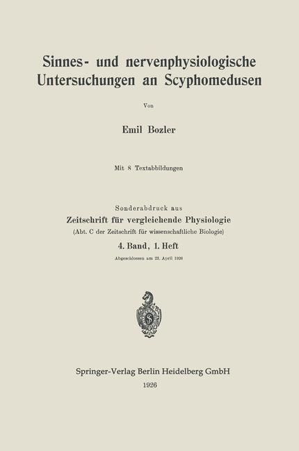 Produktbild: Sinnes- und nervenphysiologische Untersuchungen an Scyphomedusen