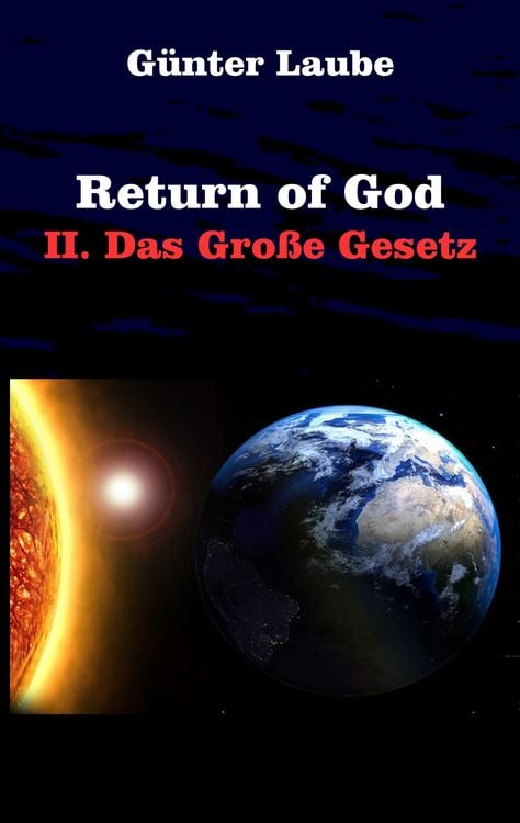 Bild vom Artikel Return of God vom Autor Günter Laube