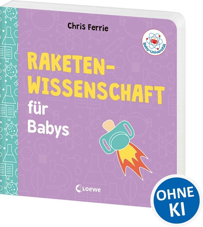 Produktbild: Baby-Universit&auml;t - Raketenwissenschaft f&uuml;r Babys