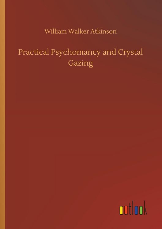 Produktbild: Practical Psychomancy and Crystal Gazing