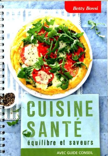 Produktbild: Cuisine sant&eacute; : &eacute;quilibre et saveurs