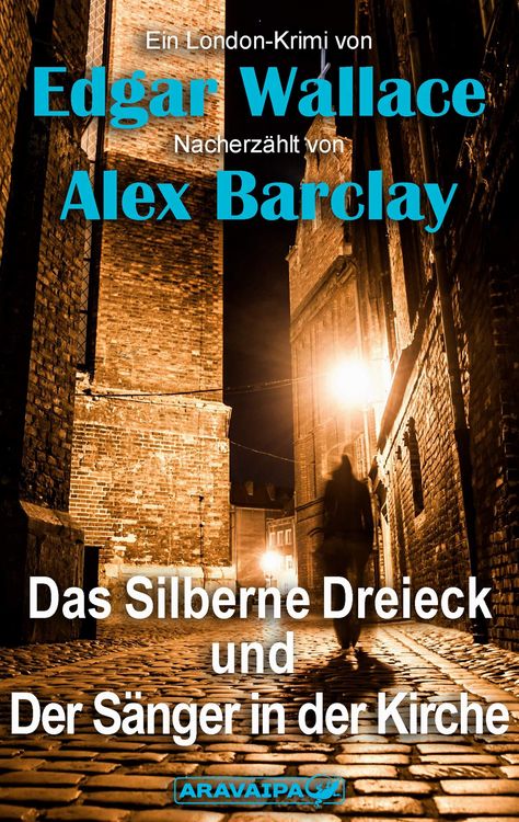 Produktbild: Das Silberne Dreieck und Der S&auml;nger in der Kirche