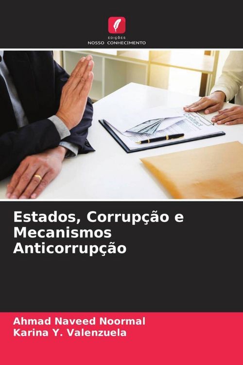 Produktbild: Estados, Corrup&ccedil;&atilde;o e Mecanismos Anticorrup&ccedil;&atilde;o