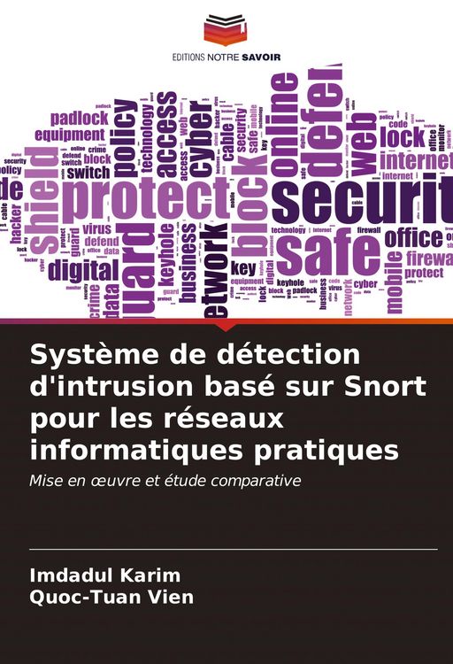 Produktbild: Syst&egrave;me de d&eacute;tection d'intrusion bas&eacute; sur Snort pour les r&eacute;seaux informatiques pratiques
