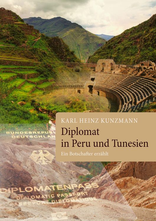 Produktbild: Diplomat in Peru und Tunesien