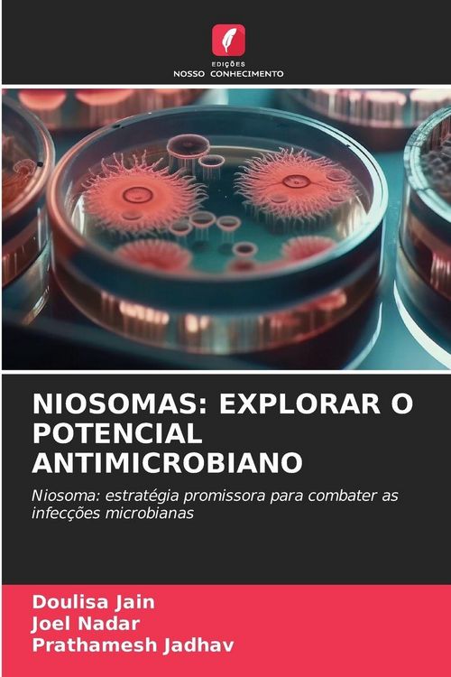Produktbild: Niosomas: Explorar O Potencial Antimicrobiano