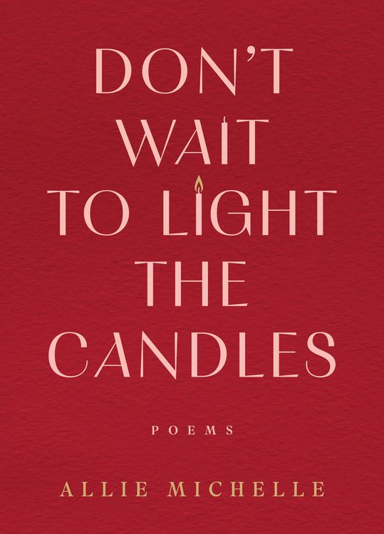 Produktbild: Don't Wait to Light the Candles