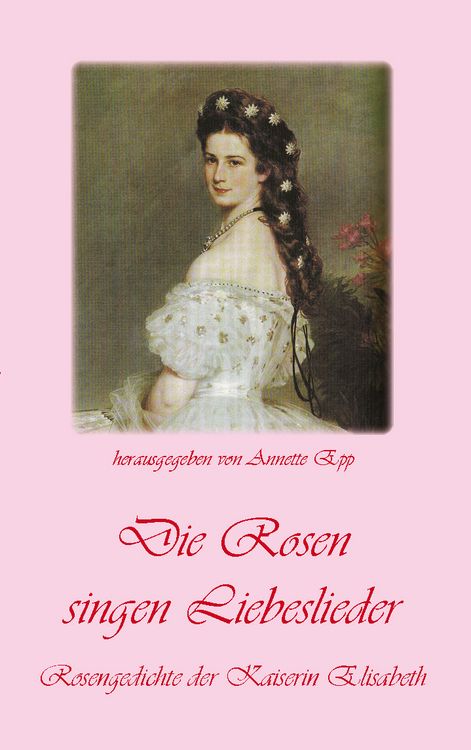Produktbild: Die Rosen singen Liebeslieder