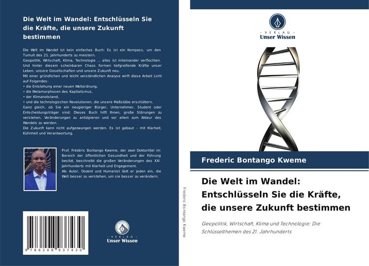 Produktbild: Die Welt im Wandel: Entschl&uuml;sseln Sie die Kr&auml;fte, die unsere Zukunft bestimmen