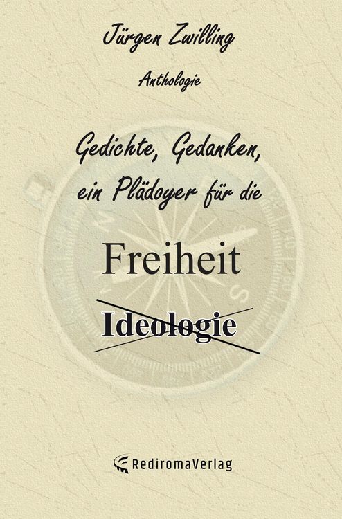 Produktbild: Gedichte, Gedanken, ein Pl&auml;doyer f&uuml;r die Freiheit