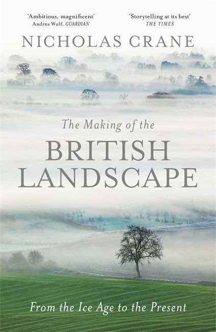 Produktbild: Crane, N: The Making Of The British Landscape