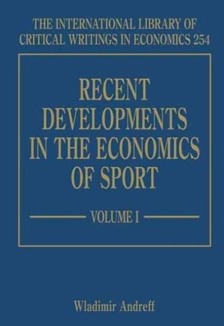 Produktbild: Recent Developments in the Economics of Sport