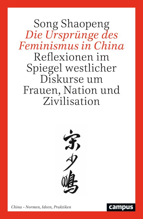Produktbild: Die Urspr&uuml;nge des Feminismus in China