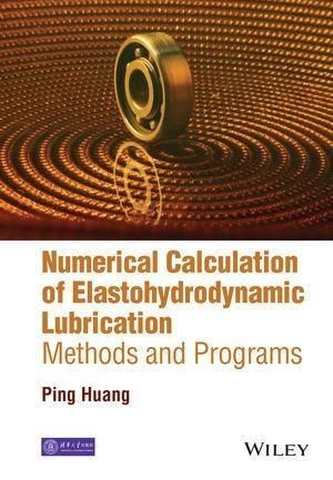 Produktbild: Numerical Calculation of Elastohydrodynamic Lubrication