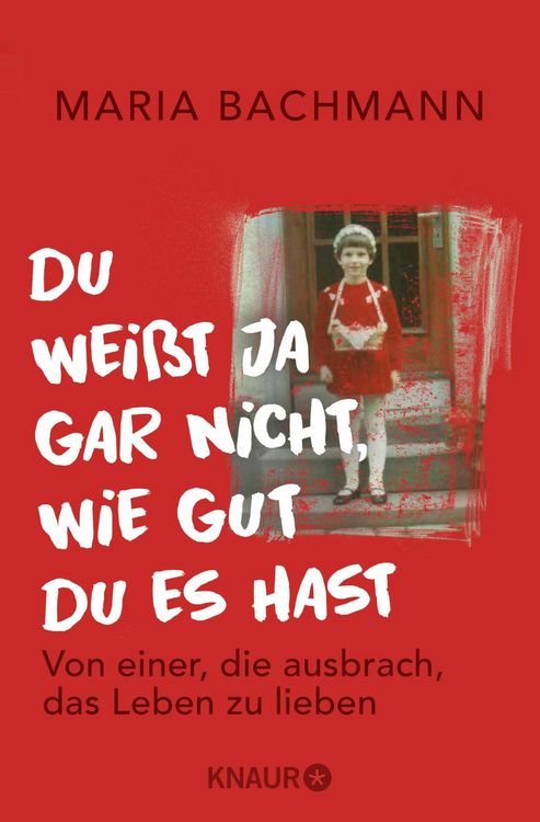 Produktbild: Du wei&szlig;t ja gar nicht, wie gut du es hast