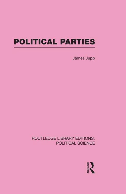 Produktbild: Political Parties Routledge Library Editions: Political Science Volume 54