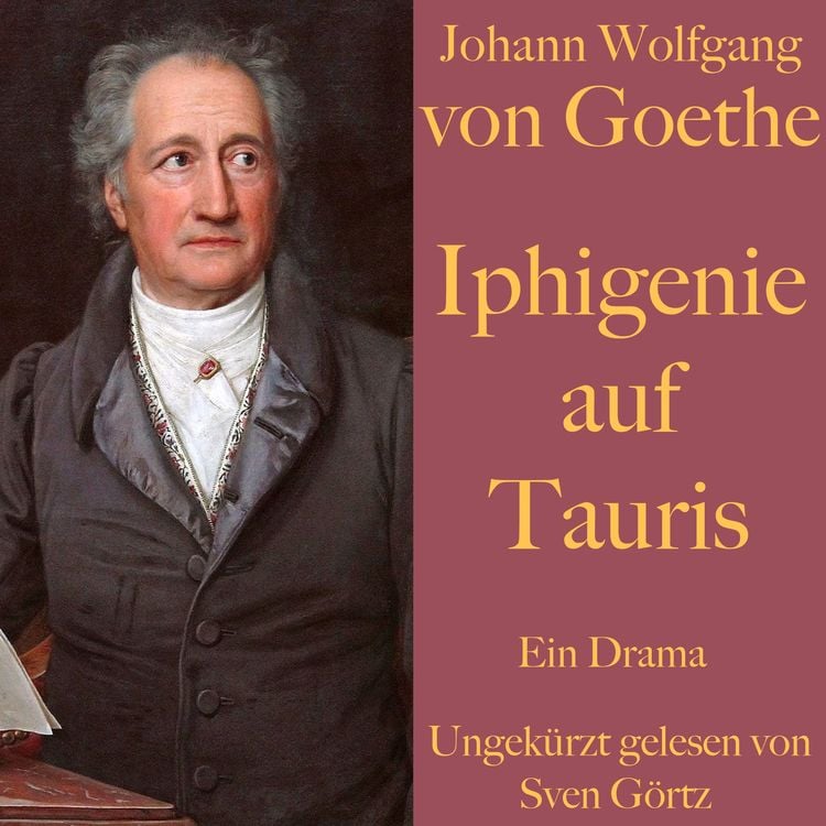 Produktbild: Johann Wolfgang von Goethe: Iphigenie auf Tauris