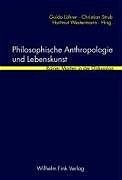 Produktbild: Philosophische Anthropologie und Lebenskunst