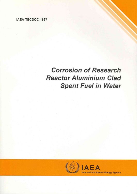 Produktbild: Corrosion of Research Reactor Aluminium Clad Spent Fuel in W