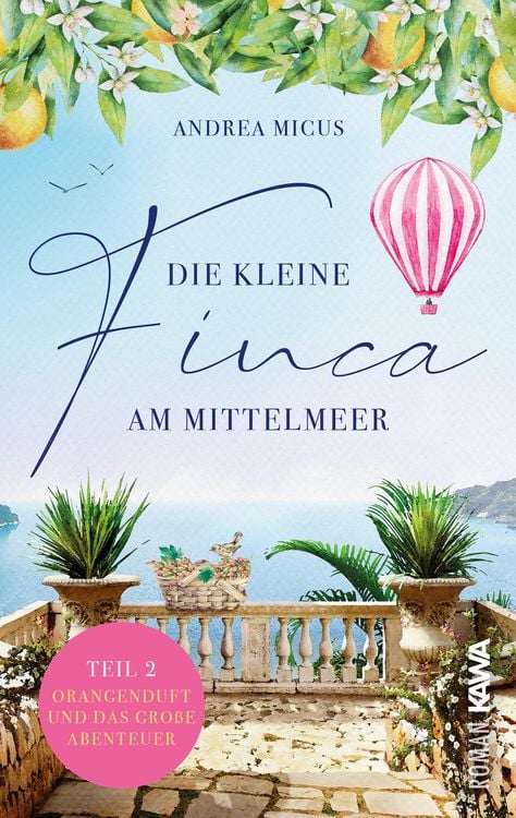 Bild vom Artikel Die kleine Finca am Mittelmeer vom Autor Andrea Micus