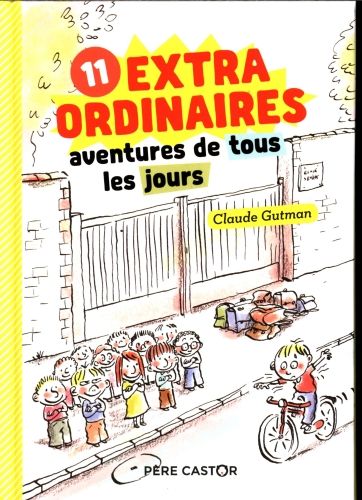 Produktbild: Les extraordinaires aventures de tous les jours