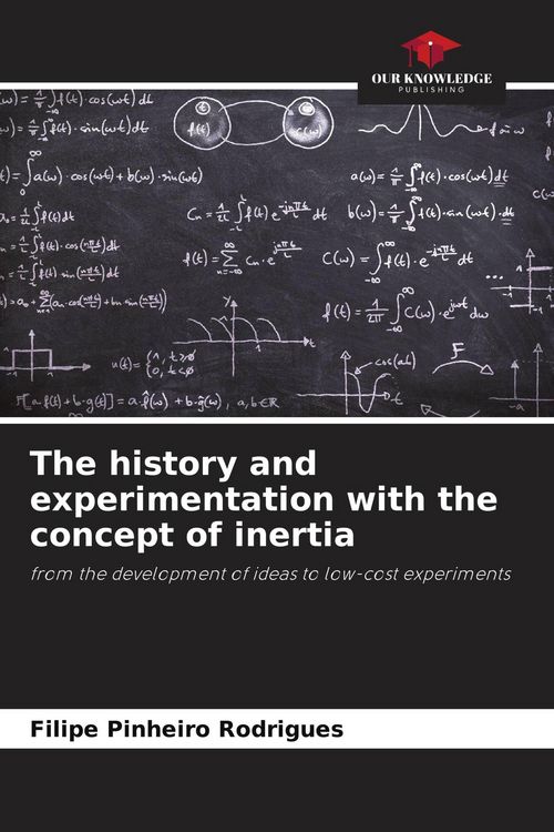 Produktbild: The history and experimentation with the concept of inertia