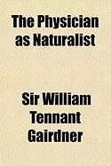 Produktbild: The Physician as Naturalist